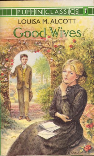 Stock image for Good Wives: Little Women, Part 2 (Puffin Classics) for sale by SecondSale