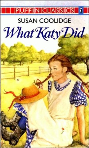 Beispielbild fr What Katy Did (Puffin Classics) zum Verkauf von AwesomeBooks