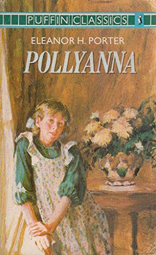 9780140350234: Pollyanna