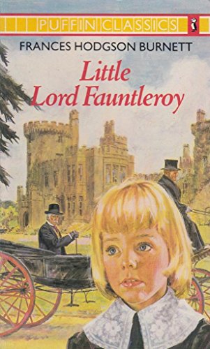 Beispielbild fr Little Lord Fauntleroy (Puffin Classics) zum Verkauf von Wonder Book