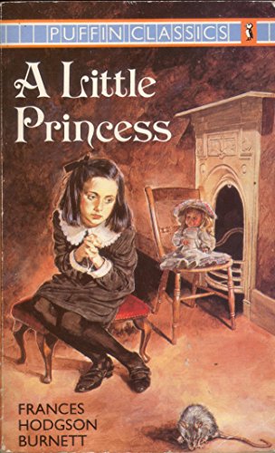 9780140350289: A Little Princess: The Story of Sara Crewe, Complete and Unabridged