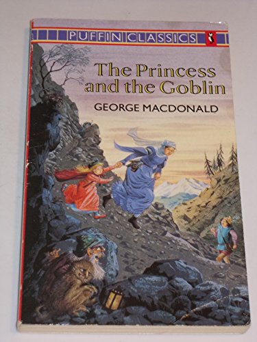 Imagen de archivo de The Princess and the Goblin (Puffin Classics) a la venta por SecondSale