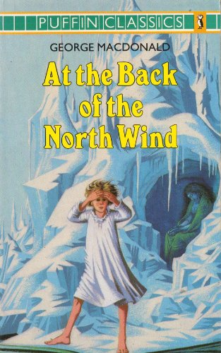 Stock image for At the Back of the North Wind (Puffin Classics) for sale by WorldofBooks