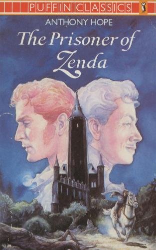 Stock image for The Prisoner of Zenda (Puffin Classics) for sale by AwesomeBooks