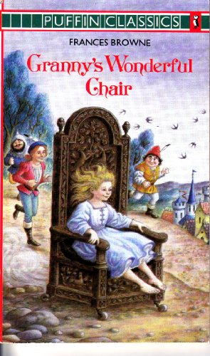 Imagen de archivo de Granny's Wonderful Chair a la venta por Better World Books Ltd