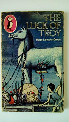 9780140351033: The Luck of Troy (Puffin Classics)