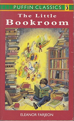 Beispielbild fr The Little Bookroom: Eleanor Farjeon's Short Stories For Children Chosen By Herself (Puffin Classics) zum Verkauf von WorldofBooks