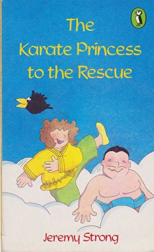 9780140361322: The Karate Princess to the Rescue (Puffin Books)