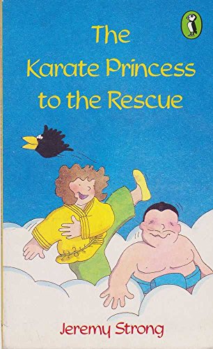 Stock image for The Karate Princess to the Rescue (Puffin Books) for sale by WorldofBooks