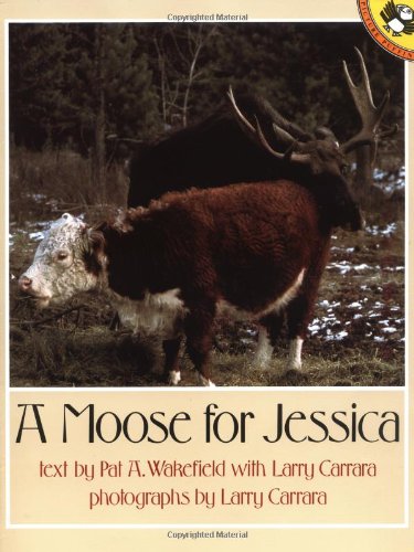 Stock image for A Moose for Jessica (Picture Puffins) for sale by Gulf Coast Books