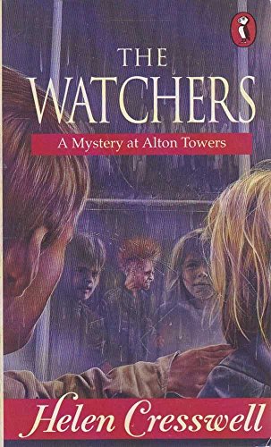 Stock image for The Watchers: A Mystery at Alton Towers for sale by AwesomeBooks