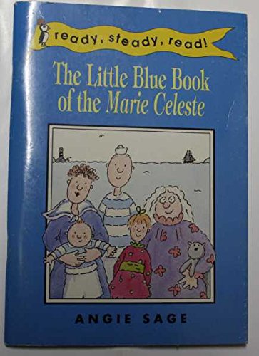 Stock image for The Little Blue Book of the "Marie Celeste" (Ready, Steady, Read!) for sale by MusicMagpie