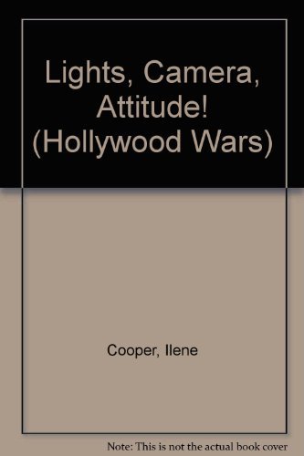 Stock image for Lights, Camera, Attitude (Hollywood Wars) for sale by Wonder Book