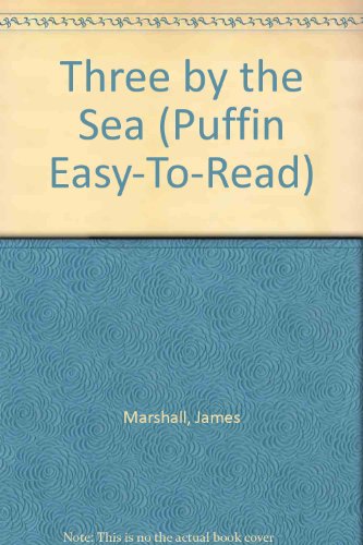 Stock image for Three by the Sea (Puffin Easy-To-Read) for sale by Wonder Book