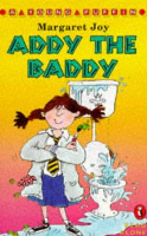 Beispielbild fr Addy the Baddy (Read Alone S.) zum Verkauf von WorldofBooks