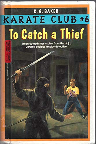 Stock image for To Catch a Thief! for sale by ThriftBooks-Dallas