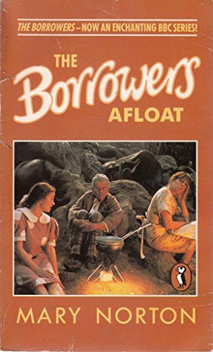 Stock image for The Borrowers Afloat for sale by WorldofBooks