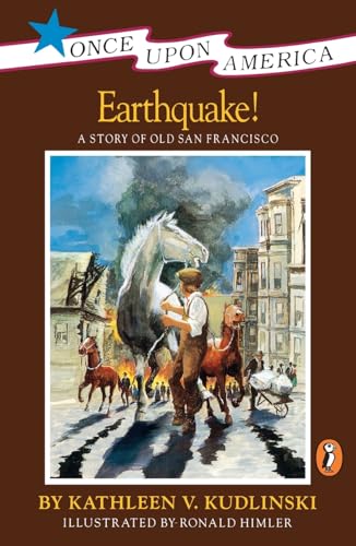 Beispielbild fr Earthquake!: A Story of Old San Francisco (Once Upon America) zum Verkauf von SecondSale