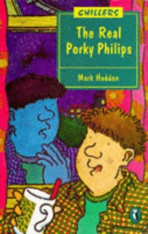 Real Porky Philips (Chillers) (9780140364309) by Mark Haddon