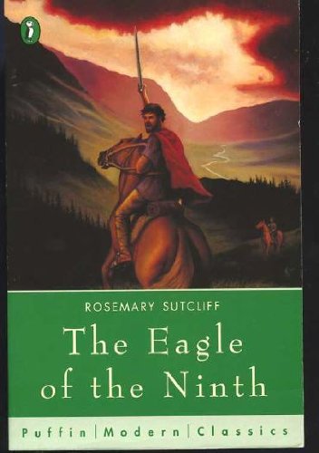 Beispielbild fr The Eagle of the Ninth (Puffin Modern Classics) zum Verkauf von WorldofBooks