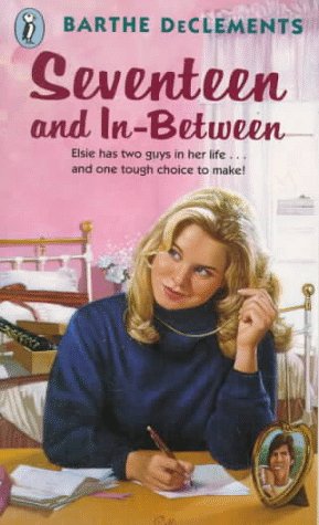 9780140364750: Seventeen And in-Between