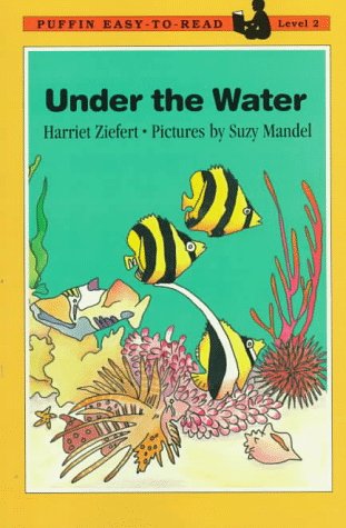 9780140365351: Under the Water: Level 2 (Easy-to-Read, Puffin)
