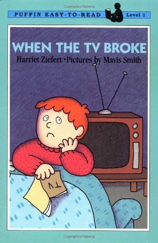 Stock image for When the TV Broke (Puffin Easy-to-read, Level 1) for sale by Reliant Bookstore