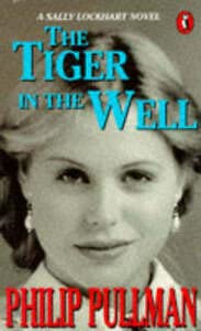 Tiger in the Well (9780140366280) by Pullman, Philip