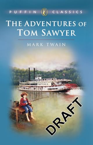 The Adventures of Tom Sawyer (Puffin Classics) - Mark Twain