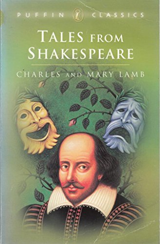 Beispielbild fr Tales from Shakespeare (Puffin Classics) zum Verkauf von medimops