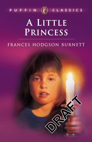 9780140366884: A Little Princess: The Story of Sara Crewe (Puffin Classics)