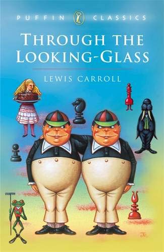 Beispielbild für Through the Looking Glass: Complete and Unabridged (Puffin Classics) zum Verkauf von medimops