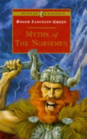 Beispielbild fr Myths of the Norsemen zum Verkauf von Ammareal