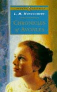 Beispielbild fr Chronicles of Avonlea (Puffin Classics) zum Verkauf von AwesomeBooks