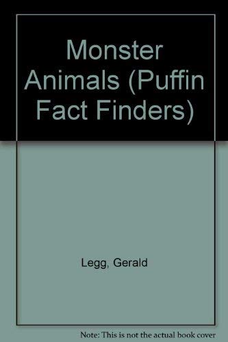 9780140367959: Puffin Factfinders: Monster Animals (Puffin Fact Finders S.)