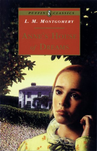 Stock image for Puffin Classics Anne of Green Gables #5 Annes House of Dreams for sale by ThriftBooks-Dallas