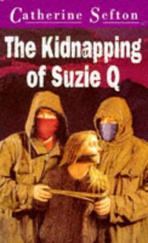Imagen de archivo de The Kidnapping of Suzie Q (Puffin Teenage Fiction S.) a la venta por WorldofBooks