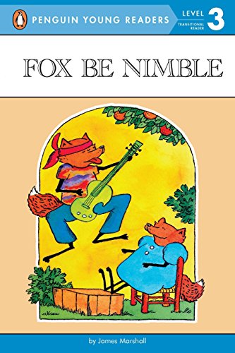 Stock image for Fox Be Nimble (Penguin Young Readers, Level 3) for sale by Your Online Bookstore