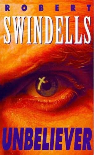 Unbeliever (9780140369236) by Swindells, Robert