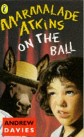 Beispielbild fr Marmalade Atkins On the Ball zum Verkauf von WorldofBooks