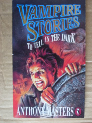 9780140369540: Vampire Stories to Tell in the Dark
