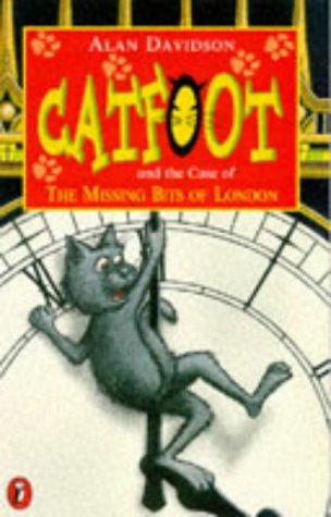 9780140369724: Catfoot and the Case of the Missing Bits of London