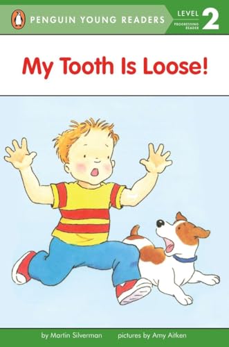 9780140370010: My Tooth Is Loose! (Penguin Young Readers, Level 2)