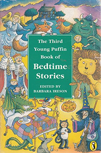 Stock image for The Third Young Puffin Book of Bedtime Stories (Young Puffin Read Aloud S.) for sale by AwesomeBooks