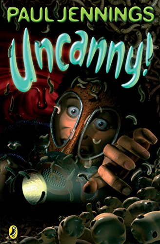 Stock image for Uncanny!: Even More Surprising Stories: On the Bottom; A Good Tip for Ghosts; Frozen Stiff; Ufd; Cracking Up; Greensleeves; Mousechap; Spaghetti Pig Out; Know All for sale by Greener Books