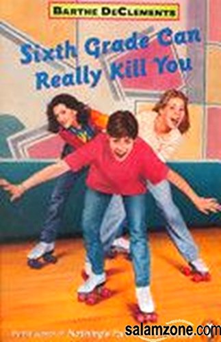 9780140371307: Sixth Grade Can Really Kill You