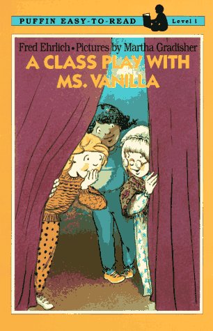 9780140371420: A Class Play with Ms. Vanilla: Level 1 (Easy-to-Read, Puffin)