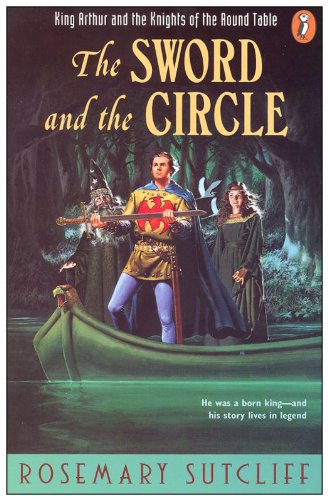 Imagen de archivo de The Sword and the Circle: King Arthur and the Knights of the Round Table a la venta por gearbooks