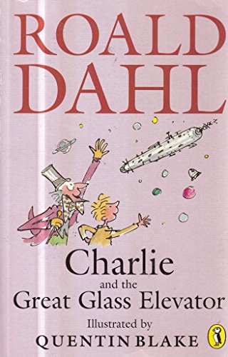 Beispielbild fr Charlie and the Great Glass Elevator zum Verkauf von ThriftBooks-Dallas