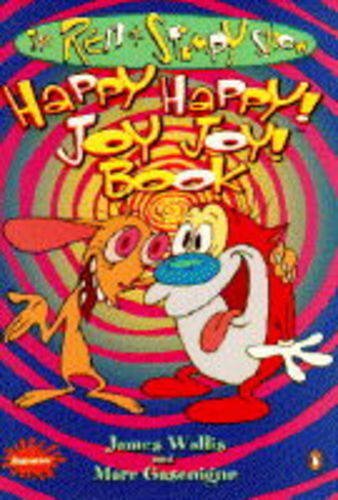 Stock image for The Ren & Stimpy Show Happy Happy! Joy Joy! Book for sale by N & A Smiles